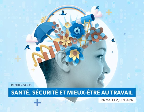 Rendez-vous Santé, sécurité et mieux-être au travail 2026