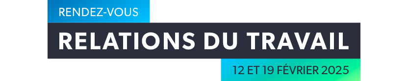 Rendez-vous Relations du travail